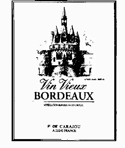 Vin Vieux Bordeaux P De Carajou est une marque déposée par BERTRAND DE TAVERNAY (RVC)