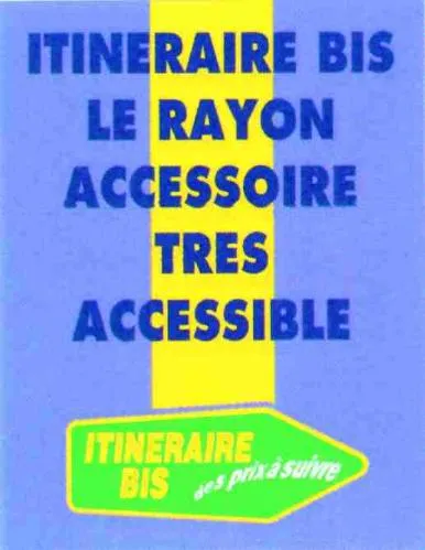 Itineraire Bis Le Rayon Accessoire Tres Accessible Itineraire Bis Des Prix A Suivre est une marque déposée par CYCOM INTERNATIONAL (PNEU-BIS ET ITINERAIRE-BIS)