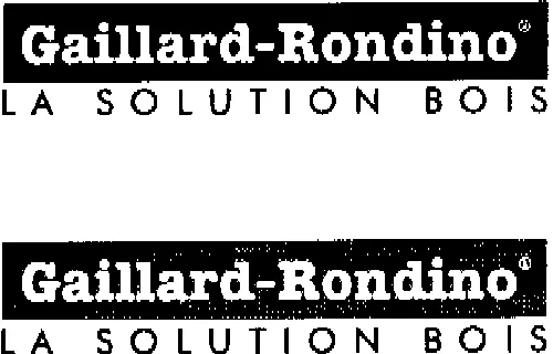 Gaillard-Rondino La Solution Bois est une marque déposée par GAILLARD RONDINO (rondino)