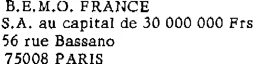 B.e.m.o. France est une marque déposée par BEMO EUROPE - BANQUE PRIVEE (BEMO)