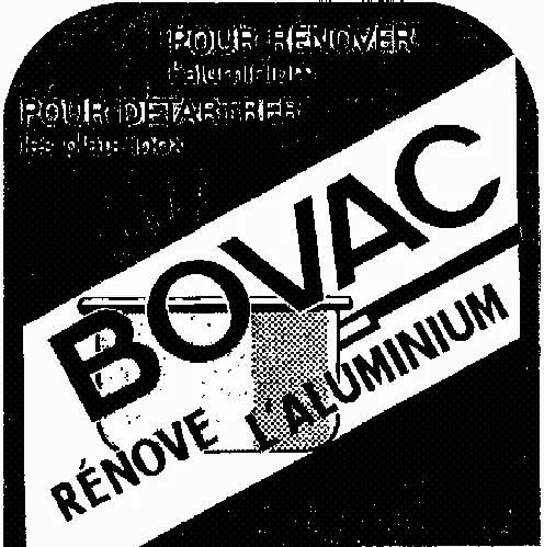 Bovac Renove L'aluminium est une marque déposée par LA BOVIDA SA