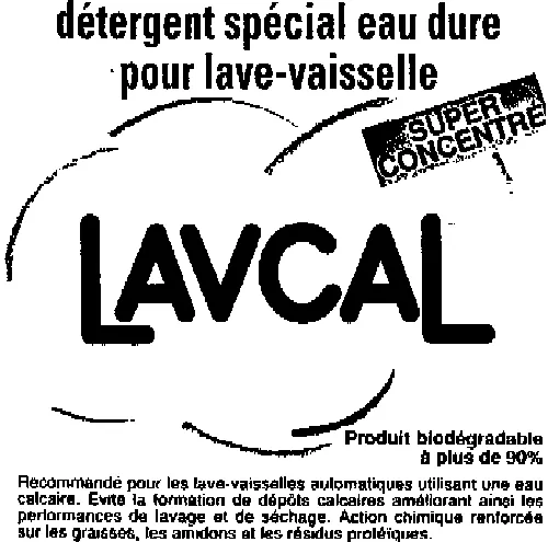 Lavcal Super Concentre est une marque déposée par LA BOVIDA SA