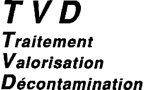 Tvd Traitement Valorisation Décontamination est une marque déposée par VALTERRA MATIERES ORGANIQUES (VMO)