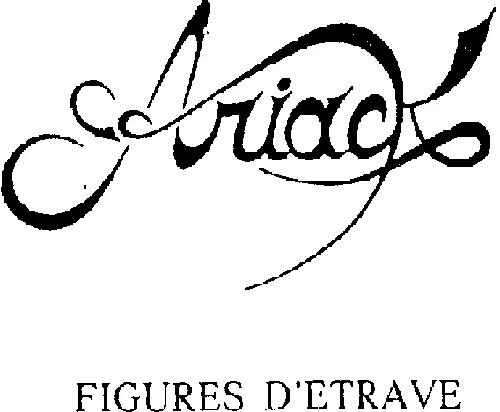Ariack Figures D'etrave est une marque déposée par D B COMMUNICATION