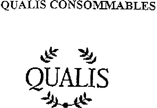 Qualis Consommables Qualis est une marque déposée par IDEMAPS - QUALIS (QUALIS | Groupe iDemaps)