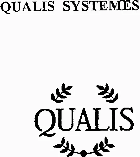 Qualis Systemes Qualis est une marque déposée par IDEMAPS - QUALIS (QUALIS | Groupe iDemaps)