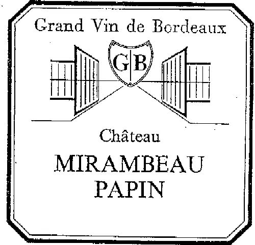 Gb Chateau Mirambeau Papin est une marque déposée par SCEA VIGNOBLES LANDEAU