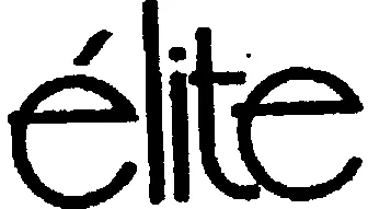 Elite est une marque déposée par ELITE (ELITE TRICOT ELITE DROLE MAILLE ......)