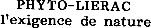 Phyto-Lierac, L'exigence De Nature est une marque déposée par ALES GROUPE