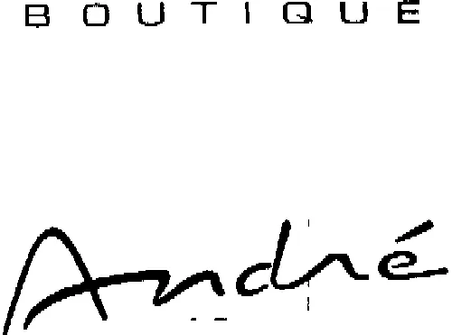 Boutique Andre est une marque déposée par EXAND HOLDING (ANDRE - STOCK ANDRE)