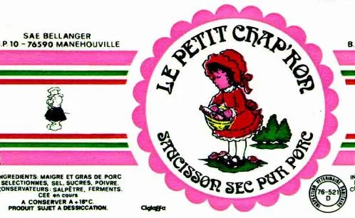 Le Petit Chap'ron est une marque déposée par SOC DES ANCIENS ETS BELLANGER