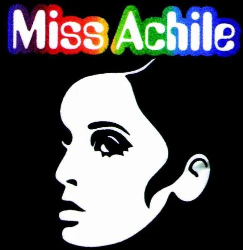 Miss Achile est une marque déposée par VIASTAEL (ACHILE-MISS ACHILE)