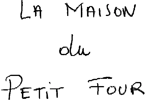La Maison Du Petit Four est une marque déposée par EURL BASTIEN (LA MAISON DU PETIT FOUR)
