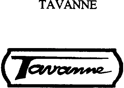 Tavanne est une marque déposée par GROUPE GDS