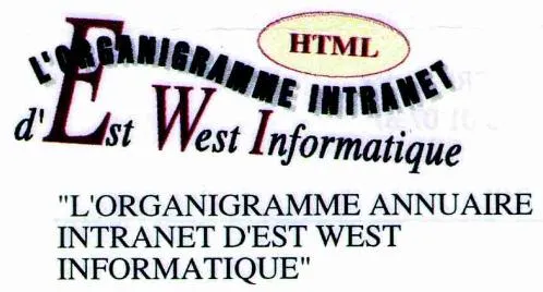 "L'organigramme Annuaire Intranet D'est West Informatique" Html est une marque déposée par EST-WEST INFORMATIQUE (EWI)
