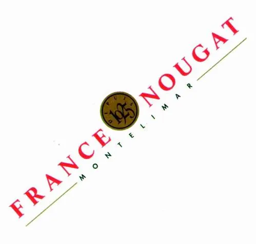 France Nougat Depuis 1925 est une marque déposée par NOUGAT CHABERT ET GUILLOT (NOUGAT CHABERT & GUILLOT)