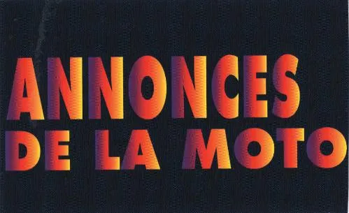 Annonces De La Moto est une marque déposée par E.V.O.C.