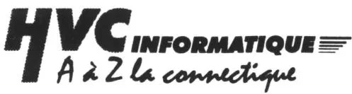 Hvc Informatique A A Z La Connectique est une marque déposée par CONECTOR