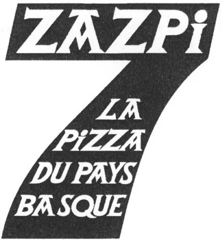 Zazpi La Pizza Du Pays Basque est une marque déposée par LUCULLUS ENEA (ZAPI)