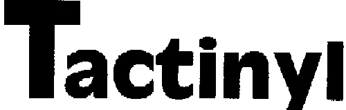 Tactinyl est une marque déposée par FRANCE SECURITE