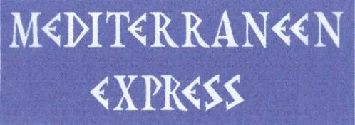 Mediterraneen Express est une marque déposée par SAGEM NETWORKS (STATION PIZZA)