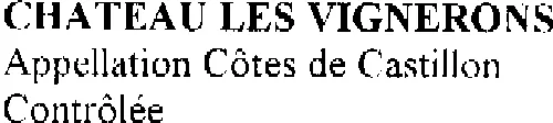 Chateau Les Vignerons est une marque déposée par SCE VIGNOBLES AUBERT (VIGNOBLE AUBERT)