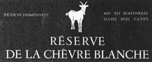 Reserve De La Chevre Blanche est une marque déposée par COMPAGNIE DES VINS FINS (CVF)