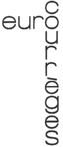 Eurocourrèges est une marque déposée par GROUPE COURREGES