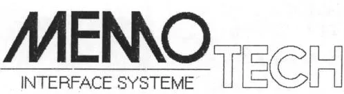 Memo Tech Interface Systeme est une marque déposée par CPA GLOBAL SOFTWARE SOLUTIONS (MEMOTECH INTERFACE SYSTEME)