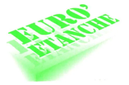 Euro'etanche est une marque déposée par CERTBAT (COMPAGNIE D'ETUDES ET RECHERCHES TECHNIQUES DU BATIMENT) (EURO'ETANCHE)