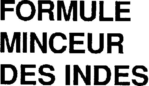 Formule Minceur Des Indes est une marque déposée par VITROBIO SAS