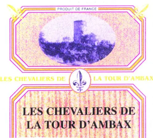 Les Chevaliers De La Tour D'ambax est une marque déposée par ETABLISSEMENTS RENE LURDE-IMPORT-EXPORT (L'IZARD DES PYRENEES)