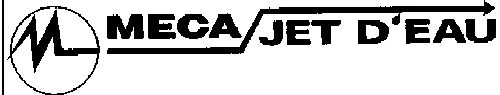 M Meca Jet D'eau est une marque déposée par MECALASER