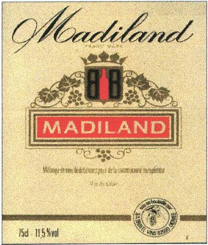 Madiland est une marque déposée par SA BRAYEL-VINS