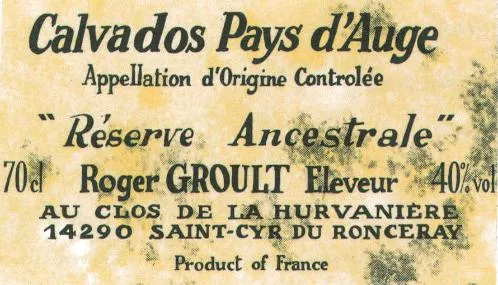 " Reserve Ancestrale " Roger Groult est une marque déposée par CALVADOS ROGER GROULT SA