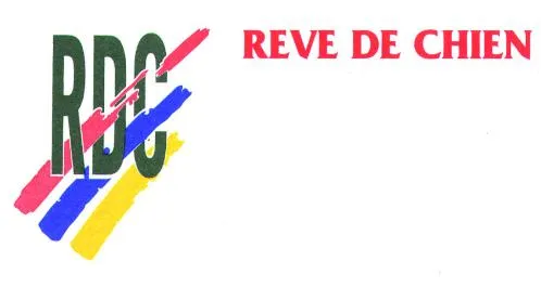 Rdc Rêve De Chien est une marque déposée par RDC DISTRIBUTION (REVE DE CHIEN DISTRIBUTION)