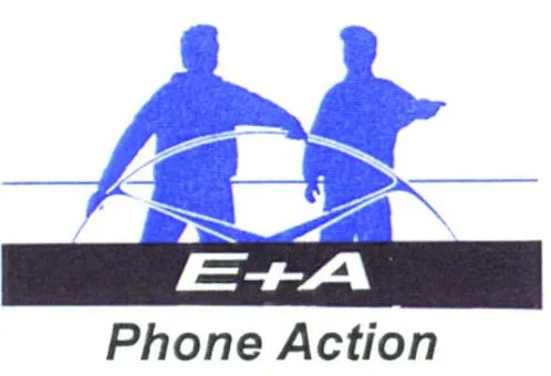 E+A Phone Action est une marque déposée par E A PHONE ACTION