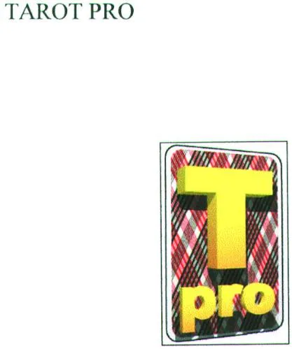 Tarot Pro T Pro est une marque déposée par WIN NOVATION INFORMATIQUE