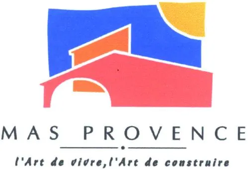 Mas Provence - L'art De Vivre, L'art De Construire est une marque déposée par GROUPE MAS PROVENCE (GROUPE MP)