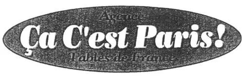Agence Tables De France Ca C'est Paris ! est une marque déposée par CA C'EST PARIS (TDF)