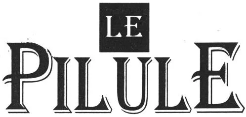 Le Pilule est une marque déposée par NEMO