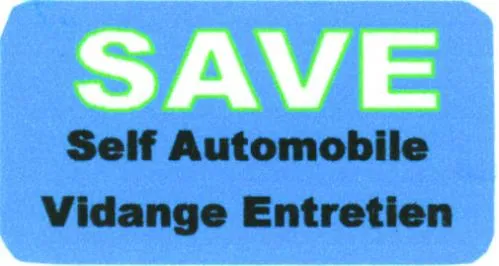 Save Self Automobile Vidange Entretien est une marque déposée par SELF AUTOMOBILE VIDANGE ENTRETIEN (SAVE)