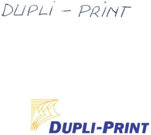 Dupli-Print est une marque déposée par DUPLI PRINT