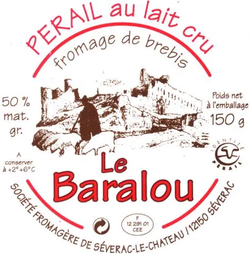 Le Baralou est une marque déposée par SOCIETE FROMAGERE DE SEVERAC LE CHATEAU (SOFROSE)