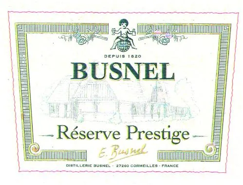 Busnel Réserve Prestige est une marque déposée par DISTILLERIE BUSNEL SAS