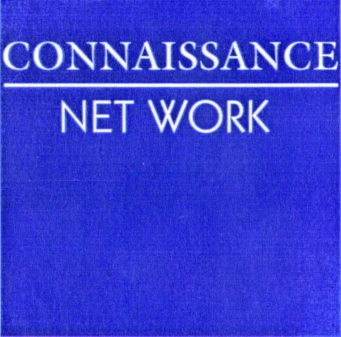 Connaissance Net Work est une marque déposée par CONNAISSANCE NETWORK