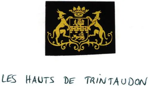 Les Hauts De Trintaudon est une marque déposée par VIGNOBLES DE LAROSE