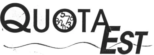 Quota Est est une marque déposée par QUOTA SUD (QUOTAS)