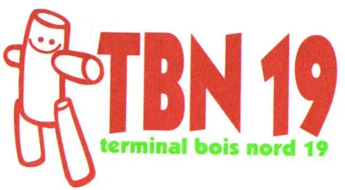Tbn 19 Terminal Bois Nord 19 est une marque déposée par TERMINAL BOIS NORD (TNB 19)