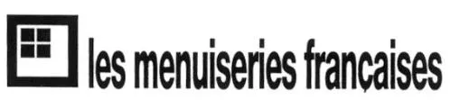 Les Menuiseries Françaises est une marque déposée par GAM